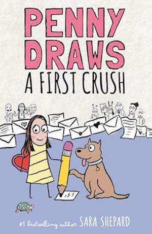 Cover for Sara Shepard · Penny Draws A First Crush (Book) (2025)