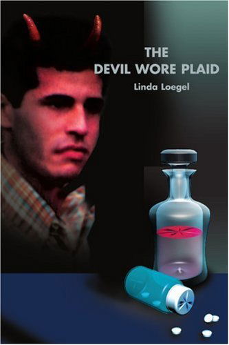 Cover for Linda P Loegel · The Devil Wore Plaid: a Novel Based on True Events (Paperback Book) (2001)