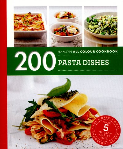 Cover for Marina Filippelli · Hamlyn All Colour Cookery: 200 Pasta Dishes: Hamlyn All Colour Cookbook - Hamlyn All Colour Cookery (Paperback Book) (2016)