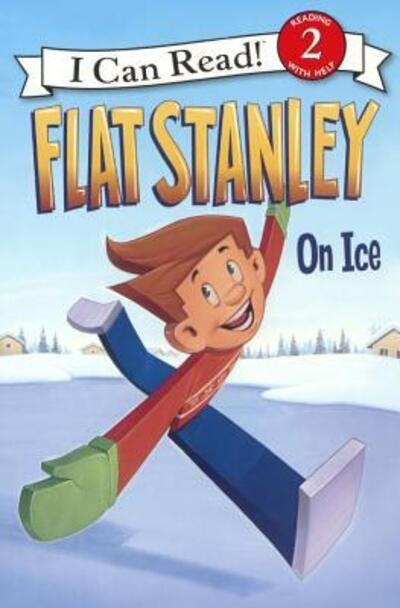 Cover for Lori Haskins Houran · Flat Stanley on ice (Book) [First Edition. edition] (2015)