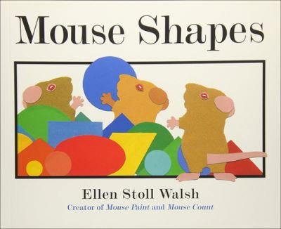 Cover for Ellen Stoll Walsh · Mouse Shapes (Hardcover Book) (2017)