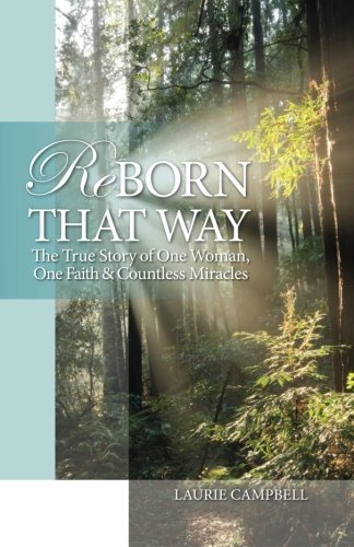 Cover for Laurie Campbell · Reborn That Way (Paperback Book) (2013)