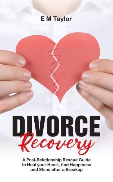 Cover for E M Taylor · Divorce Recovery (Paperback Book) (2022)