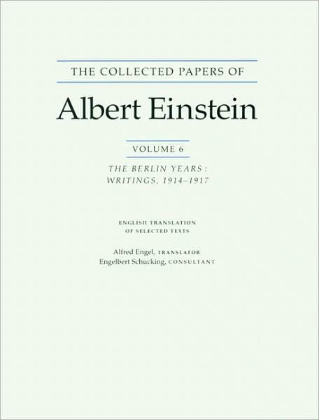 Cover for Albert Einstein · The Collected Papers of Albert Einstein, Volume 6 (English): The Berlin Years: Writings, 1914-1917. (English translation supplement) - Collected Papers of Albert Einstein (Paperback Bog) (1997)
