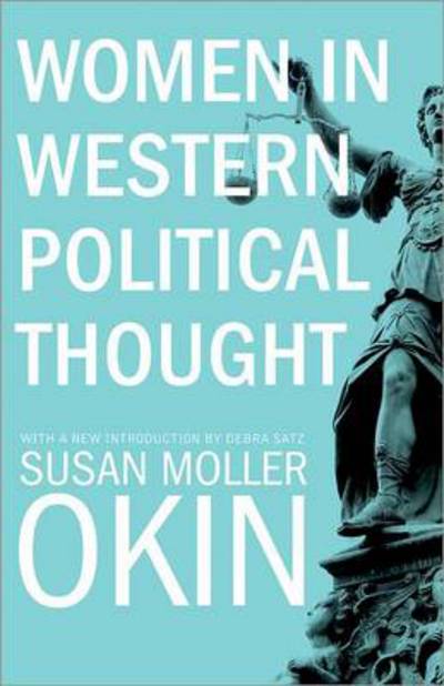 Cover for Susan Moller Okin · Women in Western Political Thought (Paperback Book) [Revised edition] (2013)