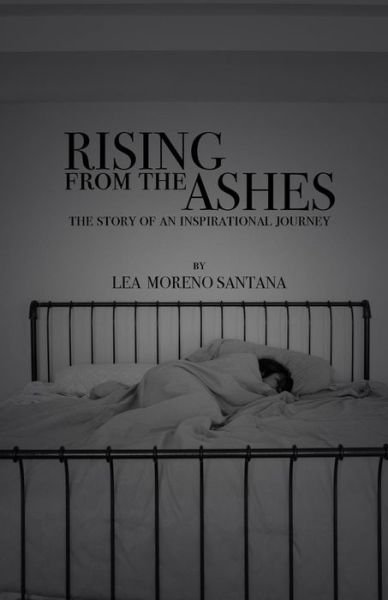 L M Santana · Rising from the Ashes (Paperback Book) (2017)