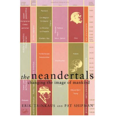 Cover for Erik Trinkaus · Neandertals: Changing the Image of Mankind (Paperback Book) (1994)