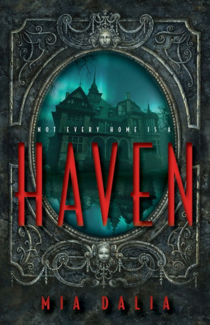 Mia Dalia · Haven (Hardcover Book) (2024)