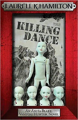 Cover for Laurell K. Hamilton · The Killing Dance - Anita Blake, Vampire Hunter, Novels (Paperback Book) (2010)