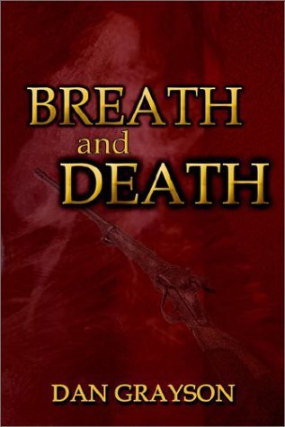 Cover for Dan Grayson · Breath and Death (Taschenbuch) (2002)