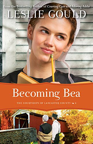 Cover for Leslie Gould · Becoming Bea (Paperback Book) (2014)