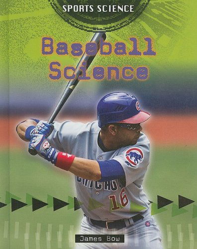 Cover for James Bow · Baseball Science (Sports Science) (Hardcover Book) (2008)