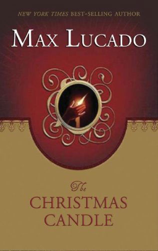 Cover for Max Lucado · The Christmas Candle: Library Edition (Hörbuch (CD)) [Unabridged edition] (2006)