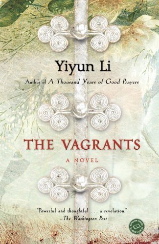 Cover for Yiyun Li · The Vagrants: a Novel (Paperback Book) [First edition] (2010)