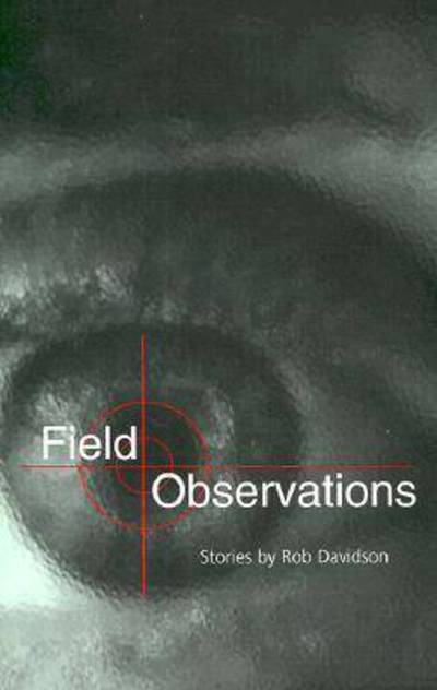 Cover for Rob Davidson · Field Observations (Paperback Book) (2001)