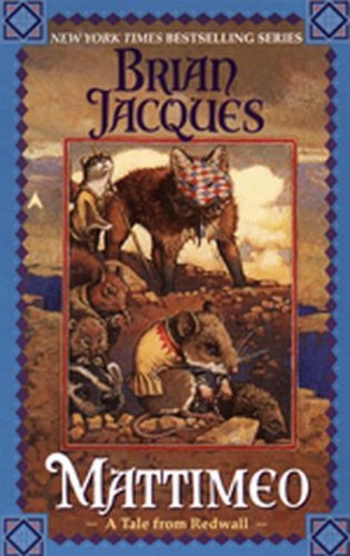 Cover for Brian Jacques · Mattimeo (Redwall, Book 3) (Hardcover Book) (1999)