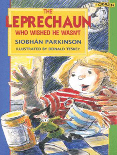 Cover for Siobhan Parkinson · The Leprechaun Who Wished He Wasn't (Paperback Book) (1994)