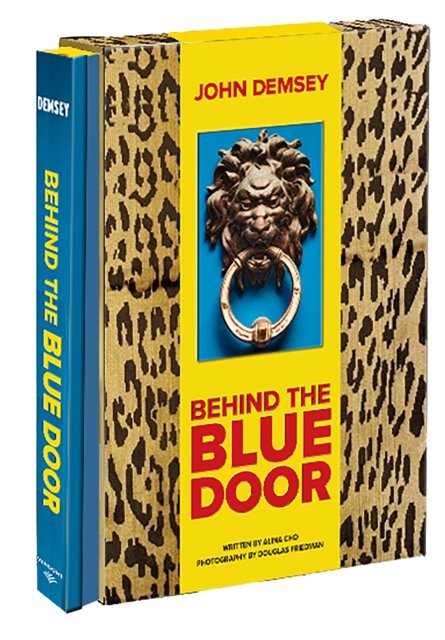 Cover for John Demsey · Behind the Blue Door (Hardcover Book) (2023)