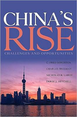 Cover for C. Fred Bergsten · China's Rise – Challenges and Opportunities (Paperback Book) (2009)