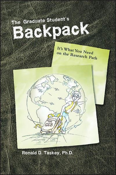 Cover for RD Taskey · The Graduate Student's Backpack: It's What You Need on the Research Path - ASA, CSSA, and SSSA Books (Inbunden Bok) (2012)