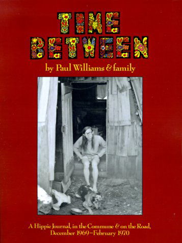 Cover for Paul Williams · Time Between (Taschenbuch) (2000)