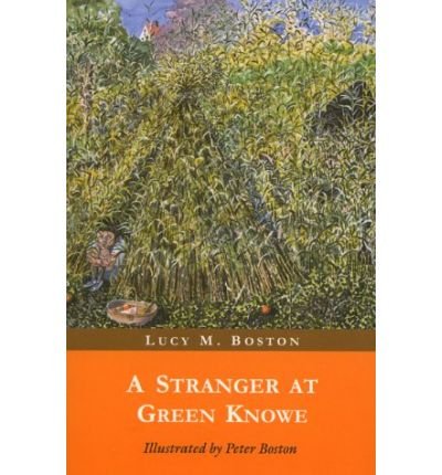 Cover for L. M. Boston · A Stranger at Green Knowe (Paperback Book) (2003)