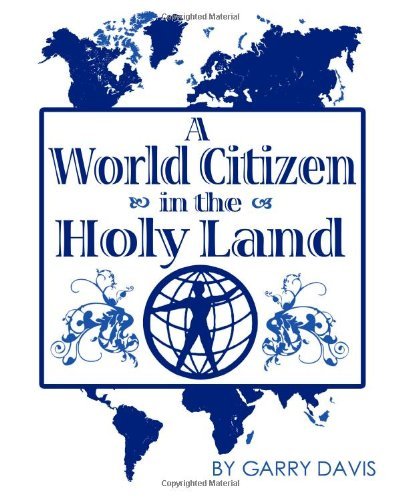 Cover for Garry Davis · A World Citizen in the Holy Land (Paperback Book) (2010)