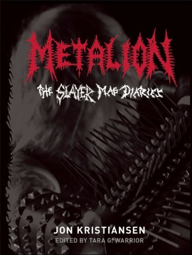 Cover for Jon Kristiansen · Metalion: The Slayer Mag Diaries (Inbunden Bok) (2011)
