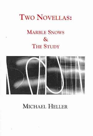 Cover for Michael Heller · Two Novellas Marble Snows &amp; the Study (Paperback Book) (2009)
