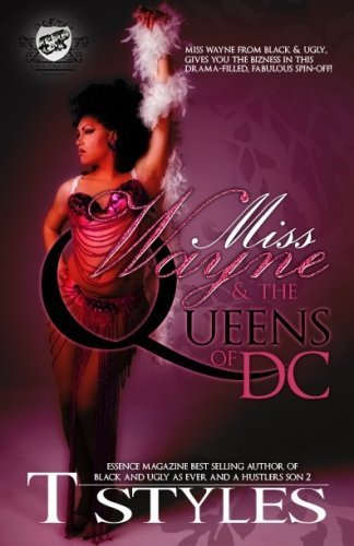 Cover for T. Styles · Miss Wayne &amp; the Queens of Dc (The Cartel Publications Presents) (Paperback Book) (2010)