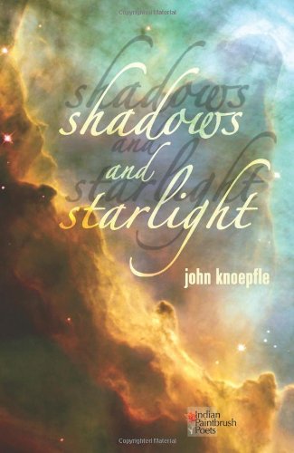 Cover for John Knoepfle · Shadows and Starlight (Paperback Book) (2012)