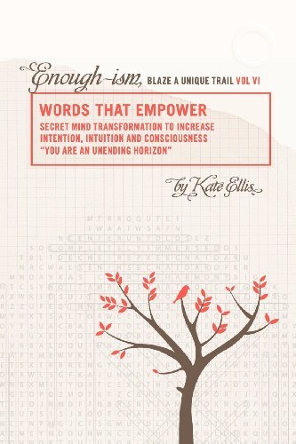 Cover for Kate Ellis · Words That Empower &quot;Enough-ism, Blaze a Unique Trail&quot; VI (Taschenbuch) (2010)