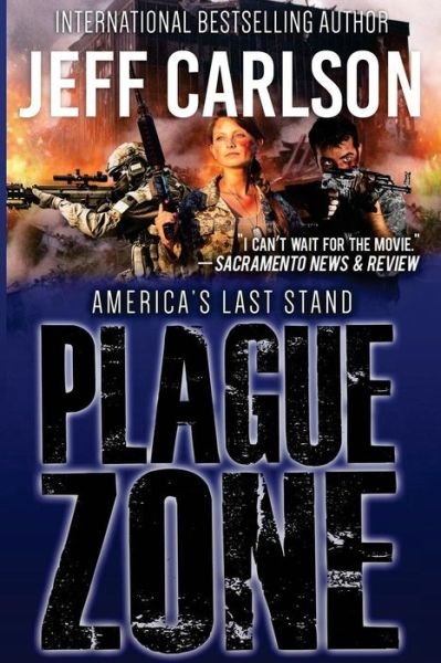 Cover for Jeff Carlson · Plague Zone (Paperback Book) (2015)