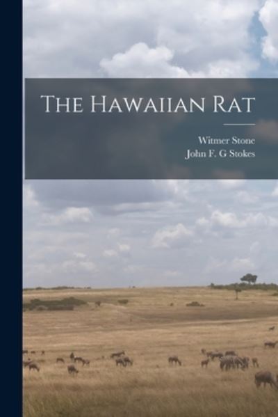 Cover for Witmer 1866-1939 Stone · The Hawaiian Rat (Paperback Book) (2021)