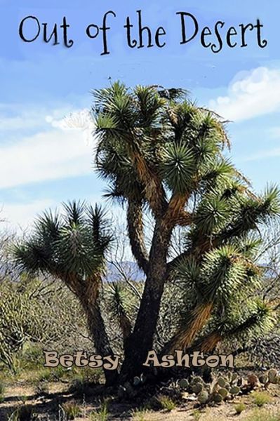 Cover for Betsy Ashton · Out of the Desert (Paperback Book) (2019)