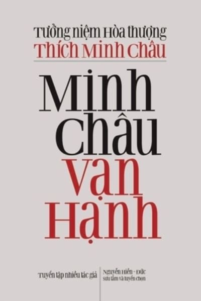 Cover for Nhi&amp;#7873; u Tác Gi&amp;#7843; · Minh Châu V&amp;#7841; n H&amp;#7841; nh (Book) (2022)