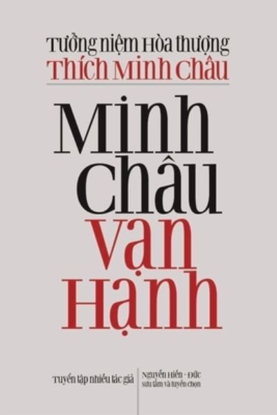 Minh Châu Vạ n Hạ nh - Nhiề u Tác Giả - Books - Independently Published - 9781088049341 - August 1, 2022