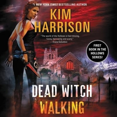 Cover for Kim Harrison · Dead Witch Walking (CD) (2020)