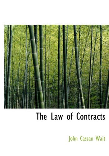 Cover for John Cassan Wait · The Law of Contracts (Hardcover Book) (2009)