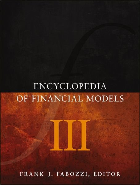 Cover for FJ Fabozzi · Encyclopedia of Financial Models V3 (Hardcover Book) (2012)