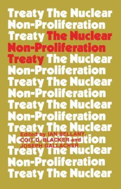 Cover for Ian Bellany · The Nuclear Non-proliferation Treaty (Paperback Book) (2016)