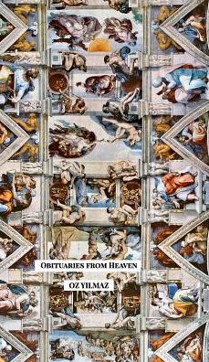 Cover for Oz Yilmaz · Obituaries from Heaven (Hardcover Book) (2015)