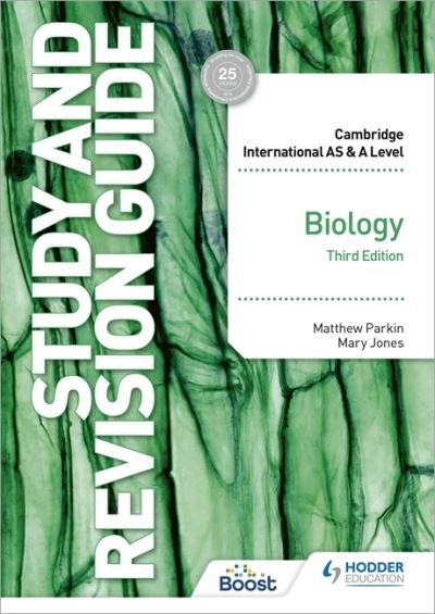 Cover for Mary Jones · Cambridge International AS/A Level Biology Study and Revision Guide Third Edition - Cambridge International AS and A Level (Pocketbok) (2021)