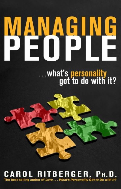 Cover for Carol Ritberger · Managing People...What's Personality Got To Do With It? (Paperback Book) (2007)