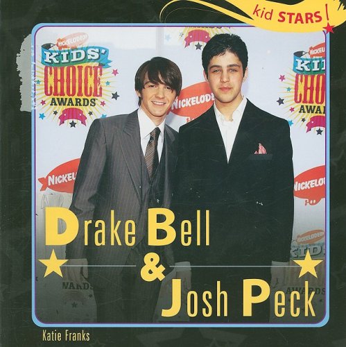 Cover for Katie Franks · Drake Bell &amp; Josh Peck (Kid Stars!) (Paperback Book) (2008)