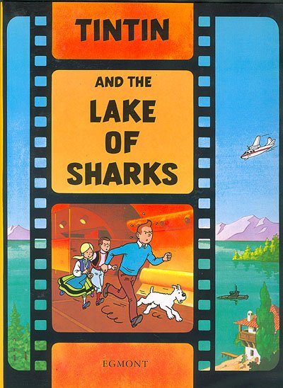 Cover for Herge · Tintin and the Lake of Sharks - The Adventures of Tintin (Paperback Bog) [New edition] (2003)
