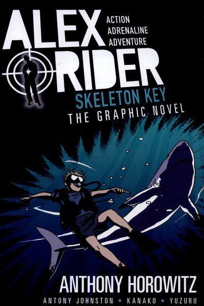 Cover for Anthony Horowitz · Skeleton Key Graphic Novel - Alex Rider (Paperback Bog) (2016)