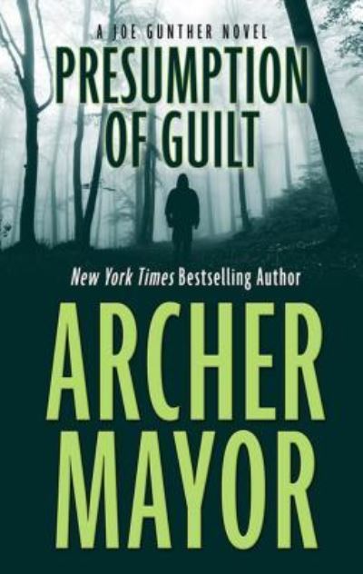 Cover for Archer Mayor · Presumption of Guilt (Book) (2017)