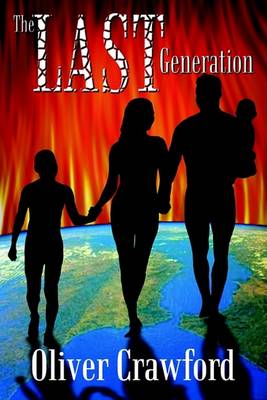 Cover for Oliver Crawford · The Last Generation (Paperback Book) (2003)