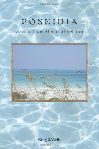 Cover for Craig Wells · Poseidia: Poems from the Shallow Sea (Pocketbok) (2008)